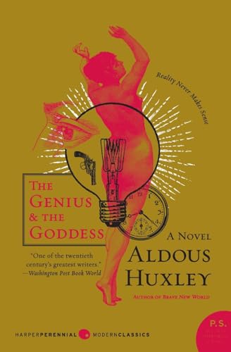 The Genius and the Goddess: A Novel (P.S.) (Harper Perennial Modern Classics)